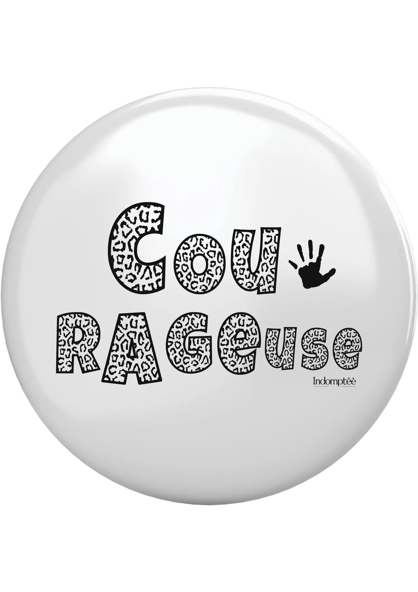 Magnets "Courageuse" (Copie) Indomptée